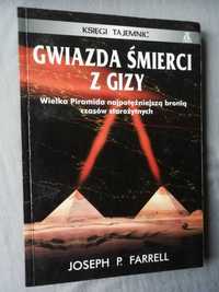 Gwiazda śmierci z Gizy - Joseph P. Farrell