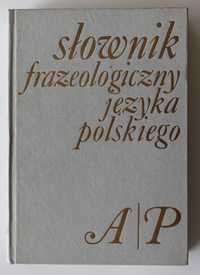 Słownik Frazeologiczny Języka Polskiego dwa tomy Stanisław Skorupka