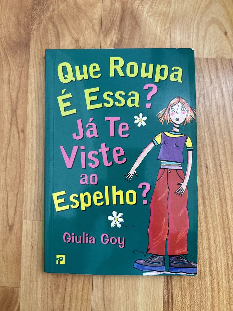 Livro “Que roupa é essa? Já te viste ao espelho?”, de Giulia Goy