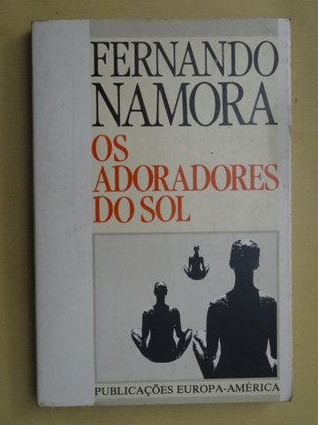 Os Adoradores do Sol de Fernando Namora