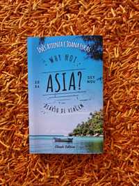 PORTES GRÁTIS - Livro Why not Ásia? Diário de Viagem