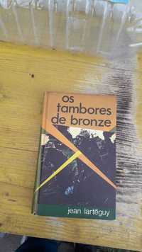 Livro os Tambores de Bronze de Jean Larteguy