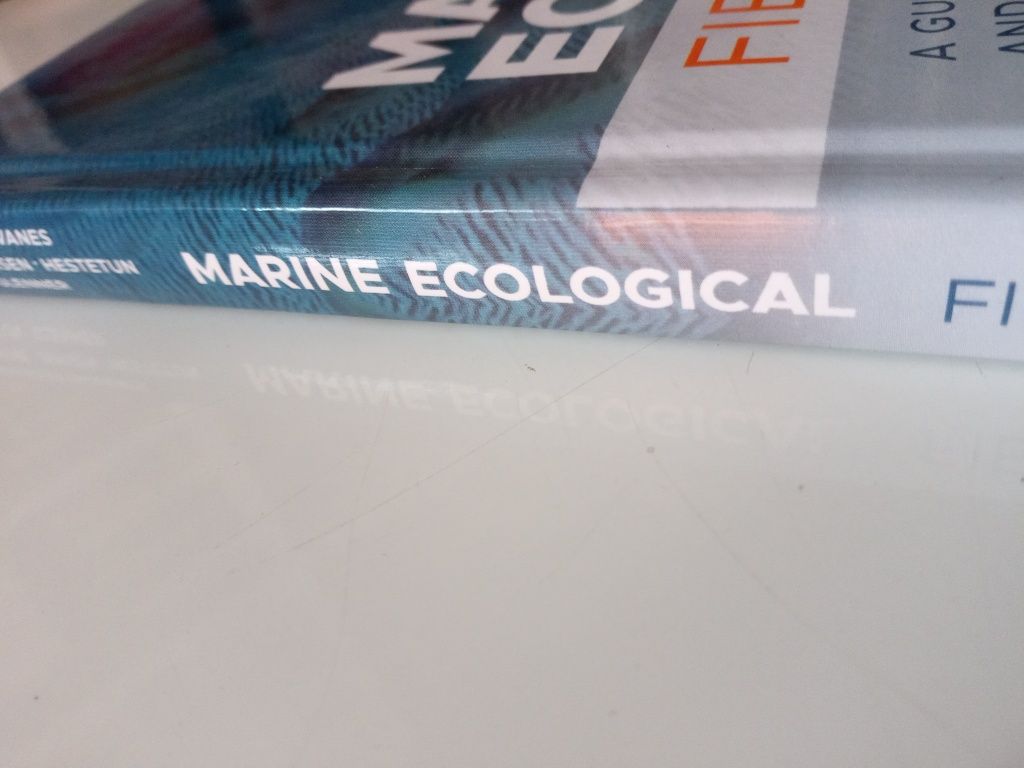 Marine Ecological Field Methods : A Guide for Marine Biologists and Fi