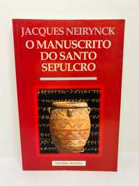 O Manuscrito do Santo Spulcro - Jacques Neirynck