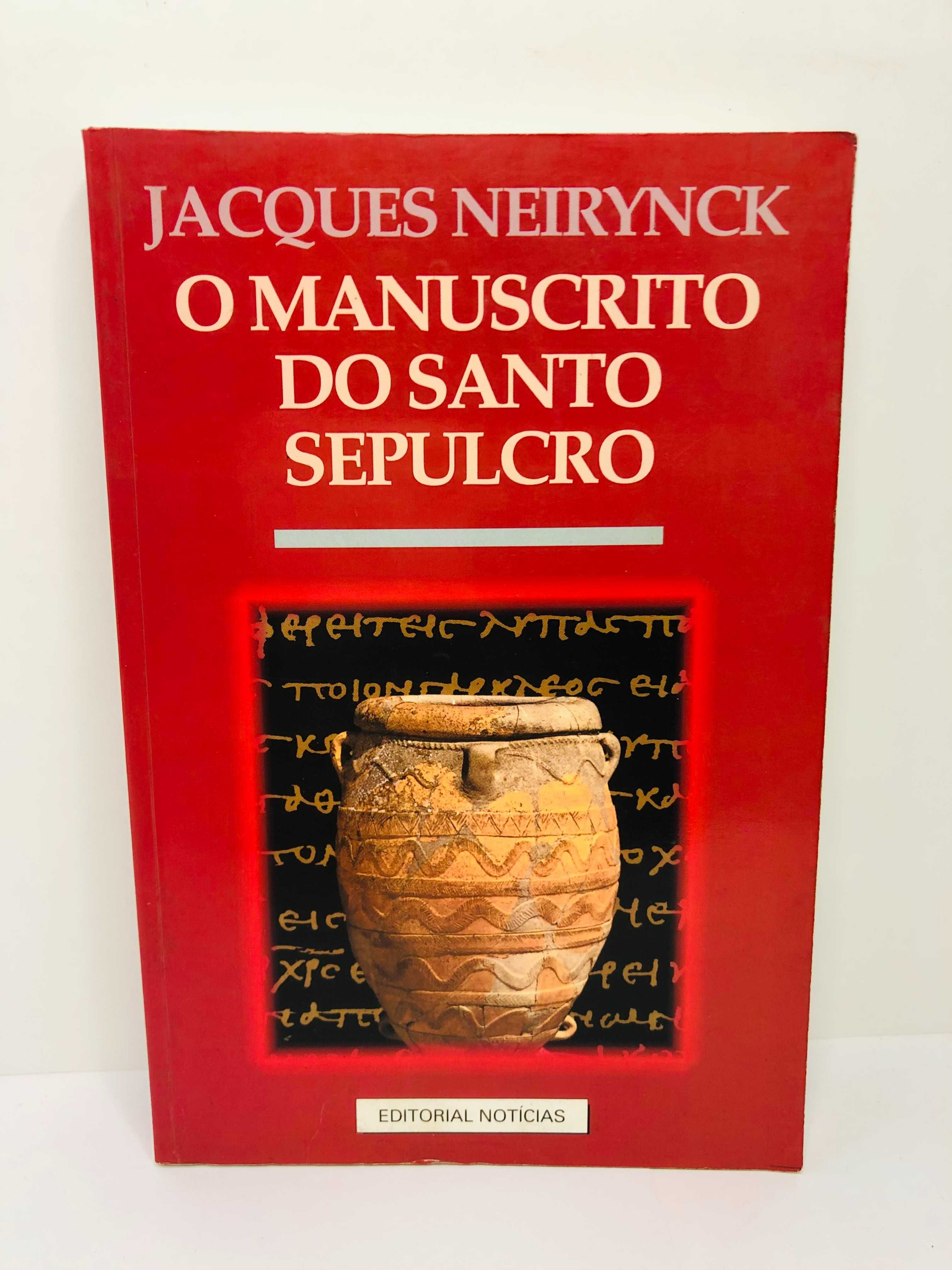 O Manuscrito do Santo Spulcro - Jacques Neirynck