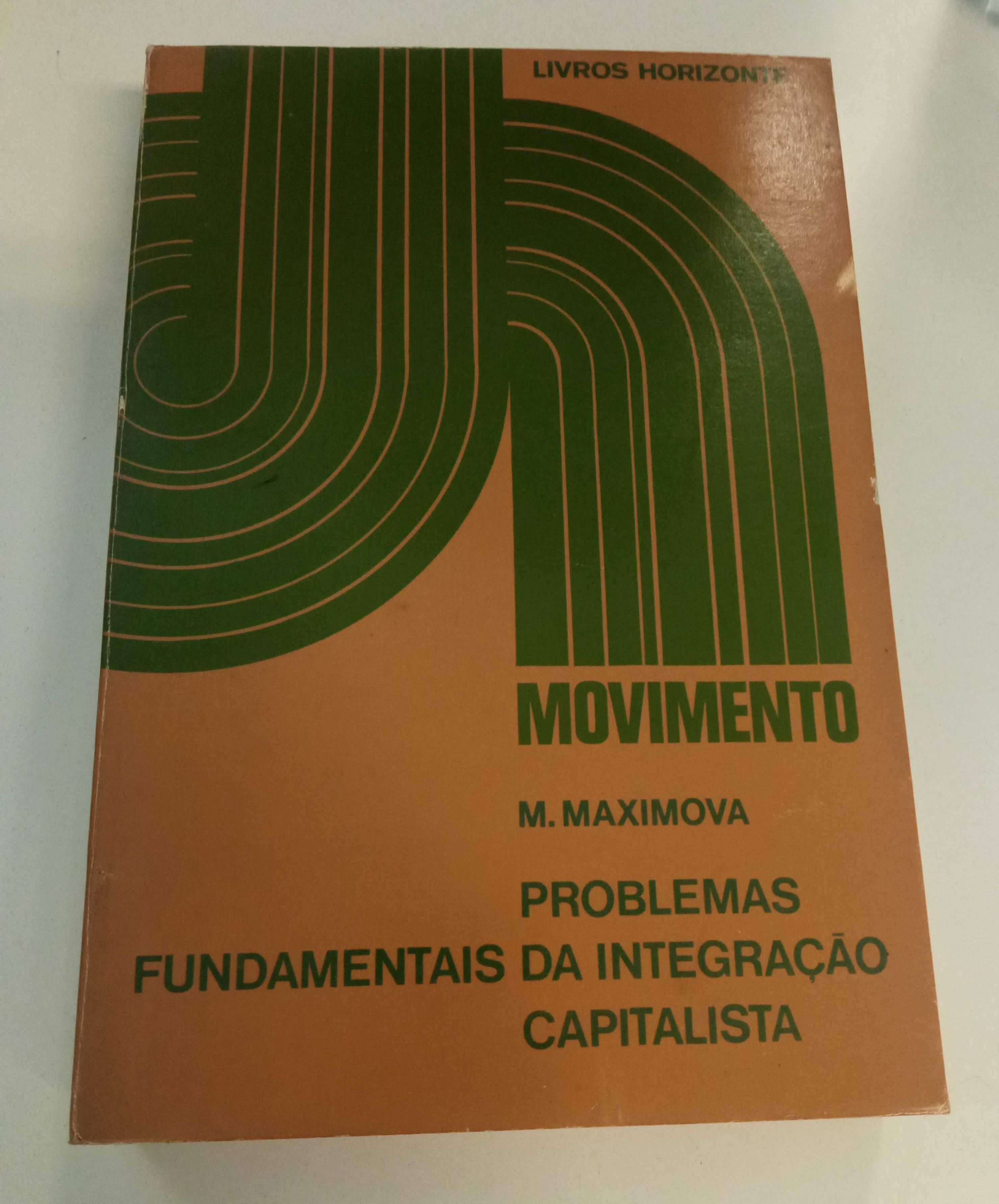 Problemas fundamentais da integração capitalista, de M. Maximova