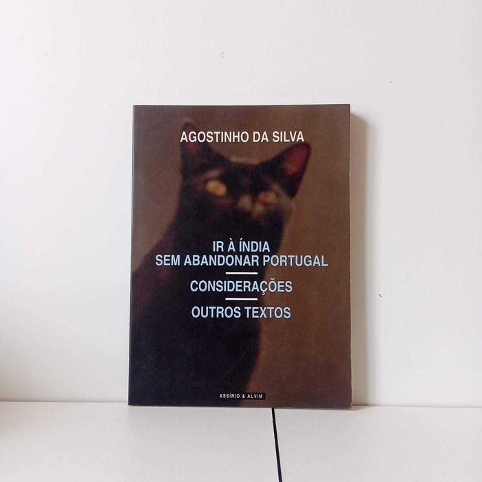 Ir À Índia Sem Abandonar Portugal / Considerações / Outros Textos