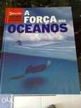 Livro, A Força dos Oceanos, Novo...