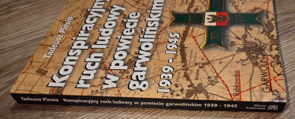Konspiracyjny ruch ludowy w powiecie garwolińskim 1939 - 1945