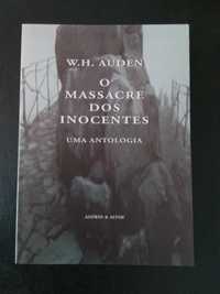 O Massacre dos Inocentes - W. H. Auden [Poesia Assírio e Alvim]