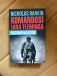 Nicholas Rankin Komandosi Iana Fleminga