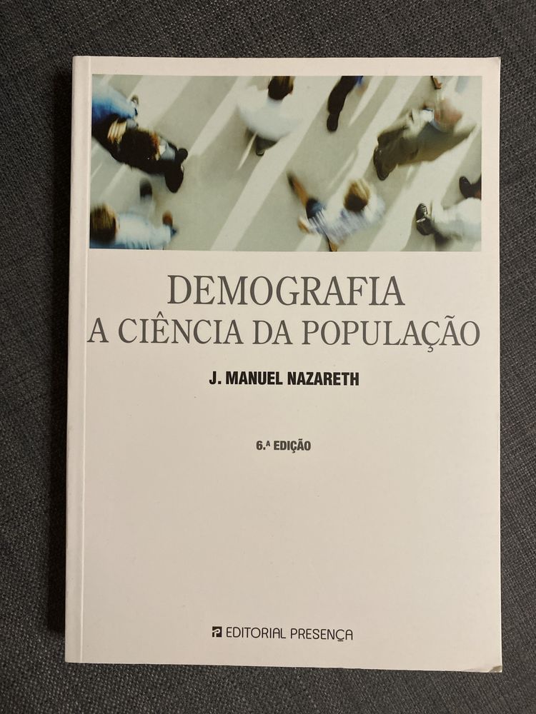 Livro Demografia - A Ciência da Populaçao de J. Manuel Nazareth