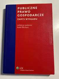 Publiczne prawo gospodarcze zarys wykładu Blicharz