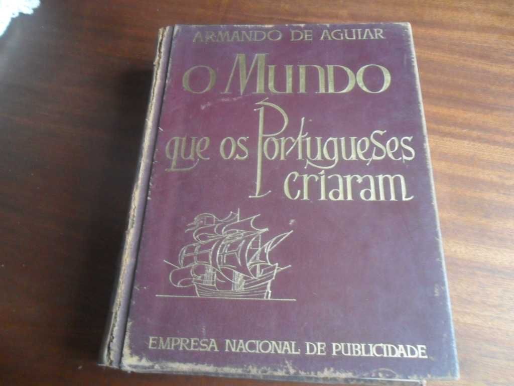 "O Mundo Que os Portugueses Criaram" de Armando de Aguiar