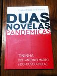 Carlos Mota de Oliveira - Duas Novelas Pandémicas