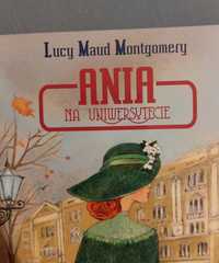 Lucy Maud Montgomery "Ania na uniwersytecie" oprawa miękka