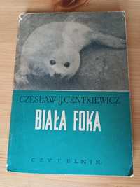 Książka "Biała Foka" Cz. J. Centkiewicz