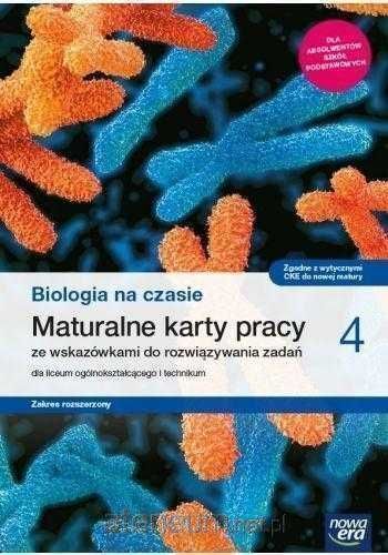 NOWA| Biologia na czasie 4 Karty Pracy Zakres Rozszerzony Nowa Era