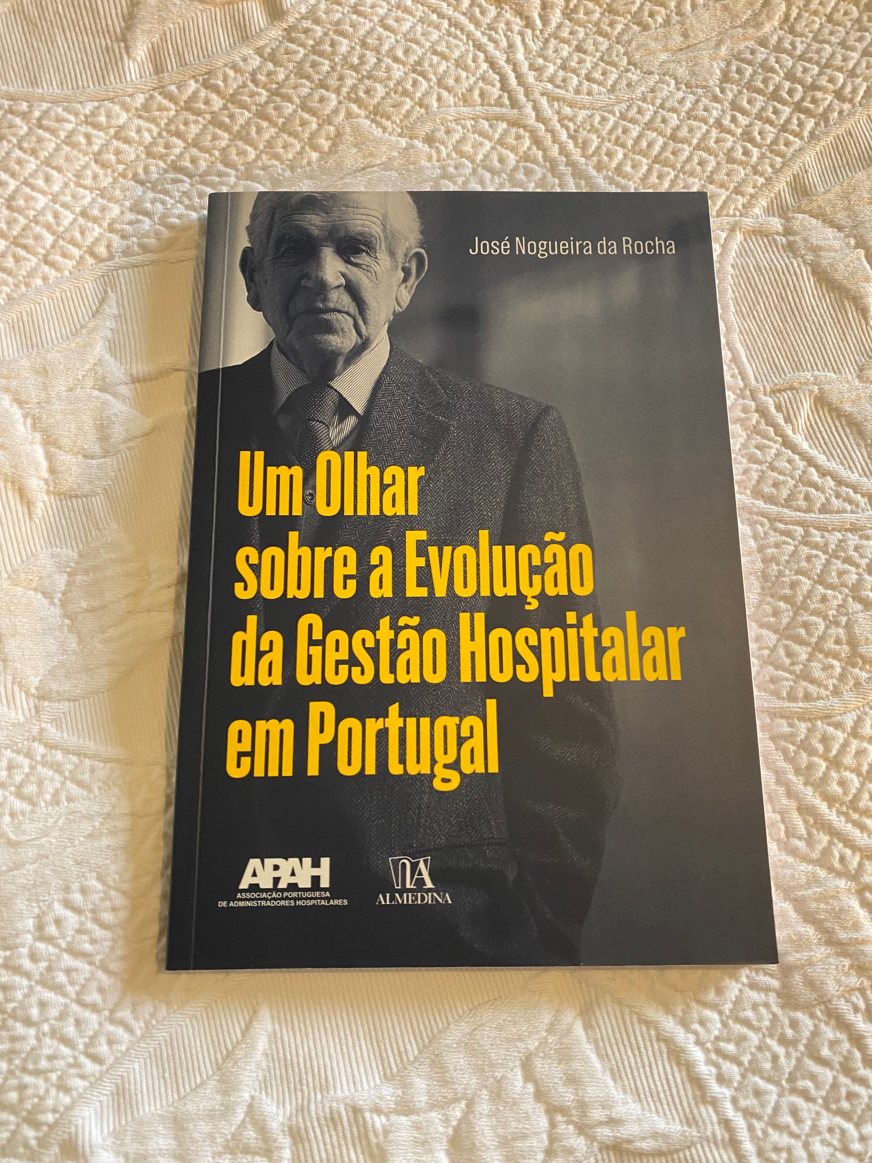 Um Olhar sobre a Evolução da Gestão Hospitalar em Portugal