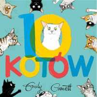 10 kotów - Emily Gravett, Emily Gravett, Katarzyna Piętka