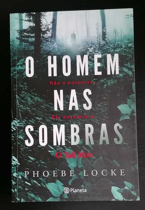 O Homem nas Sombras - Phoebe Locke