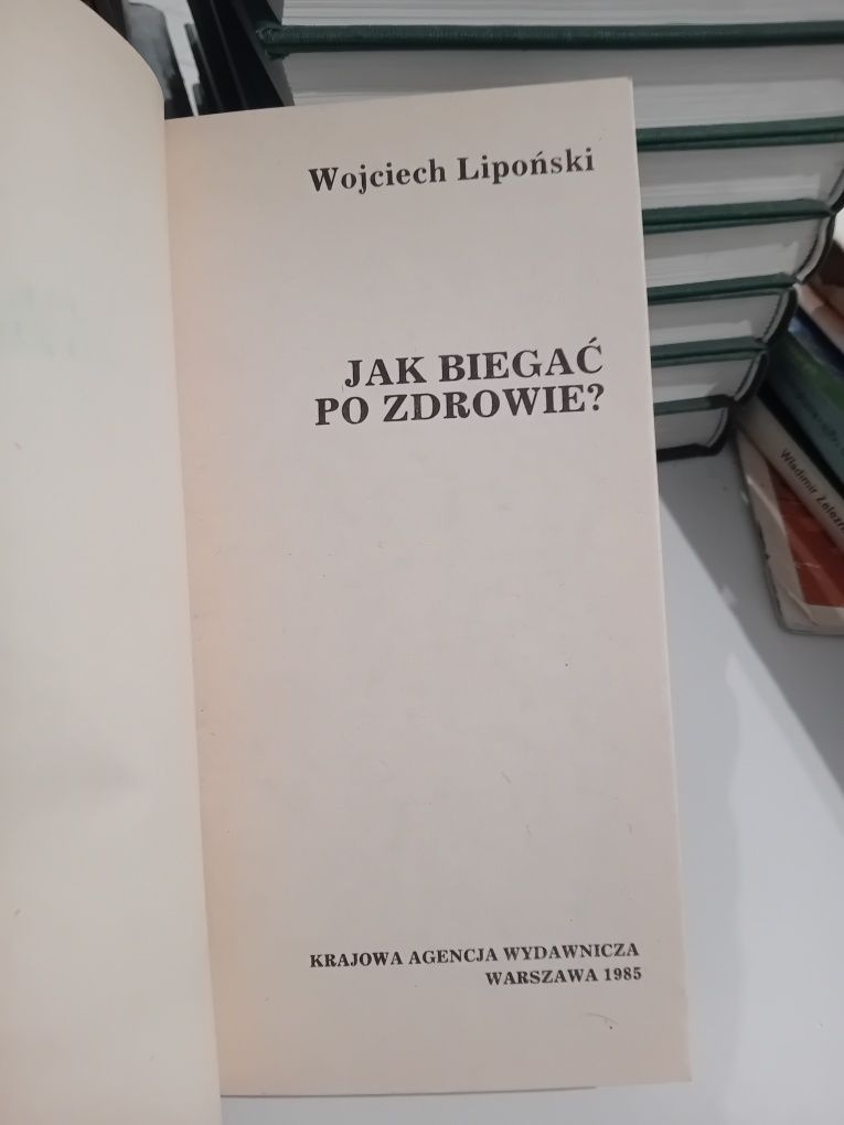 Wojciech Lipoński Jak biegać po zdrowie