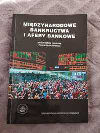 Międzynarodowe bankructwa i afery bankowe - Piotr Masiukiewicz