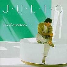 Julio Iglesias - "La Carretera" CD
