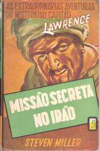 LivroA110 "Missão Secreta no Irão" Steven Miller