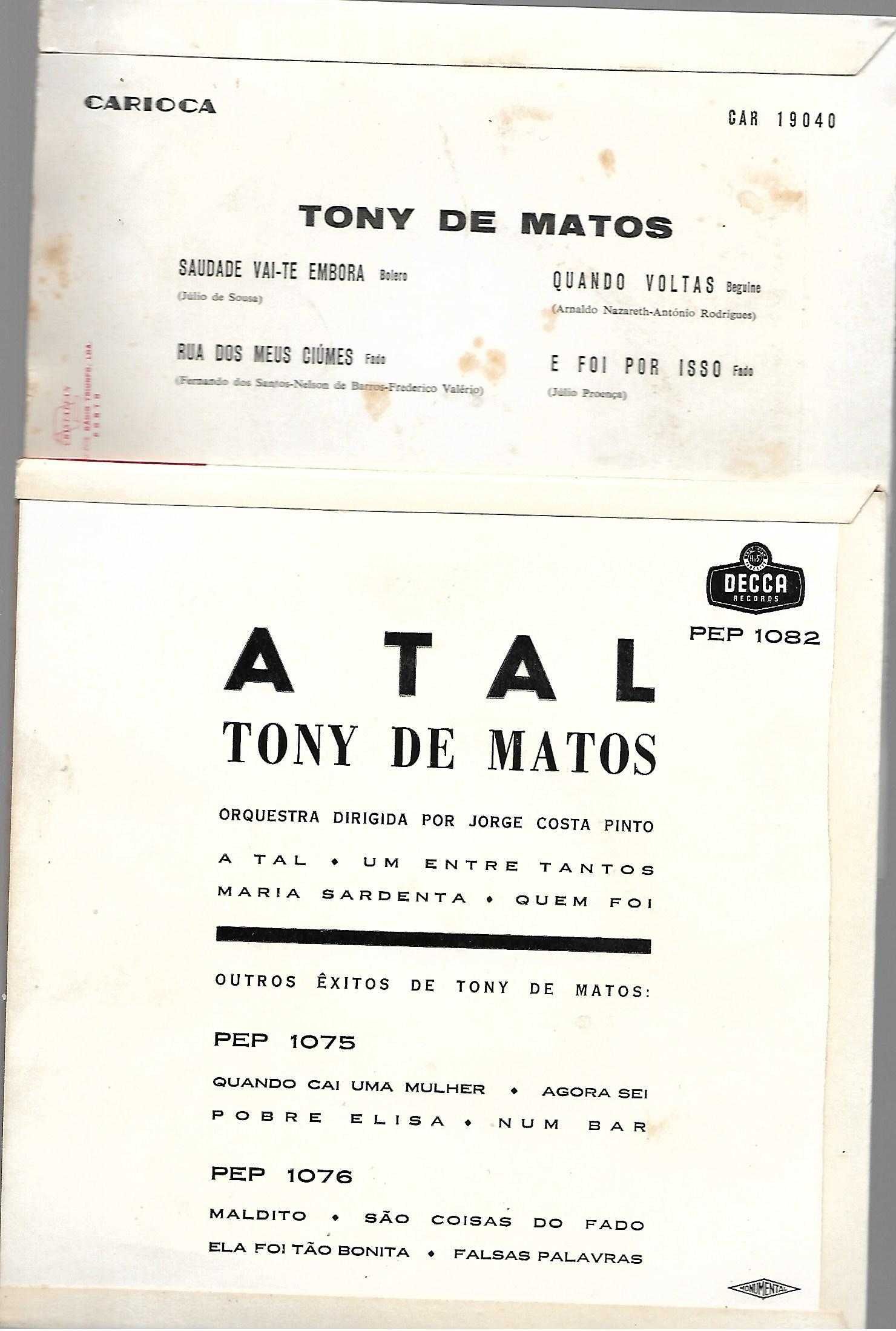 Tony de Matos - Saudade Vai-te Embora + A Tal