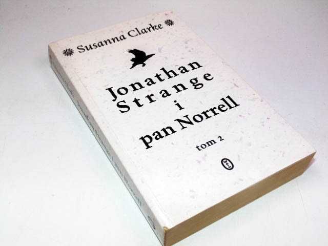 FANTASY : Jonathan Strange i pan Norrell /tom2/ - Susanna CLARKE