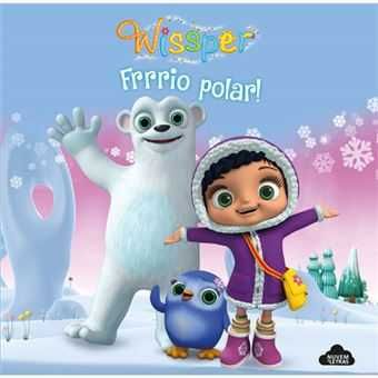 Wissper: Frrrio Polar!/ Queres Brincar Comigo?/.. - Desde 2€