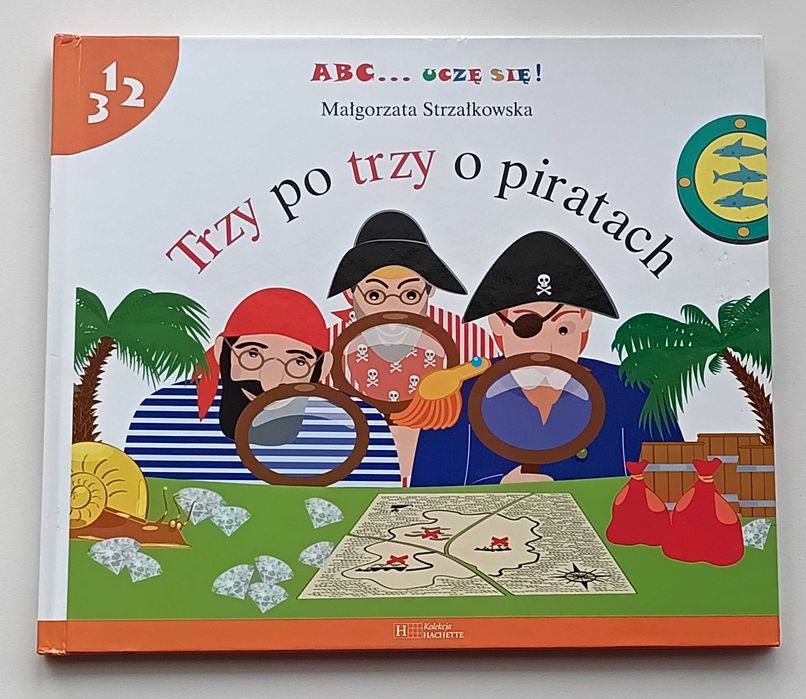 Małgorzata Strzałkowska - Trzy po trzy o piratach