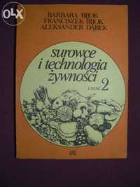 Surowce i technologia żywności część 2 - Bijok, Dąbek - WSiP