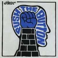 Chemical Brothers - "Push The Button" CD