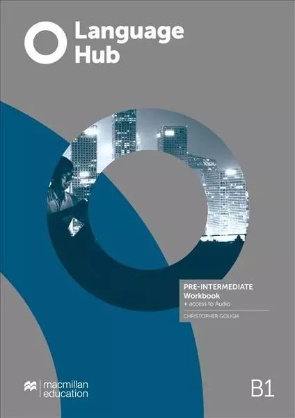 Language Hub. B1 Pre-intermediate. Workbook