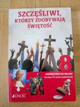 Szczęśliwi, którzy zdobywają świętość 8. Religa klasa 8, Jedność