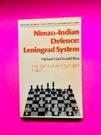 Nimzo-Indian Defence: Leningrad System - Michael MacDonald Ross