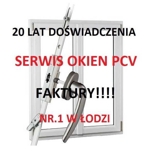 Serwis, naprawa, regulacja Okien PCV, 20 lat doświadczenia, Faktury!!!