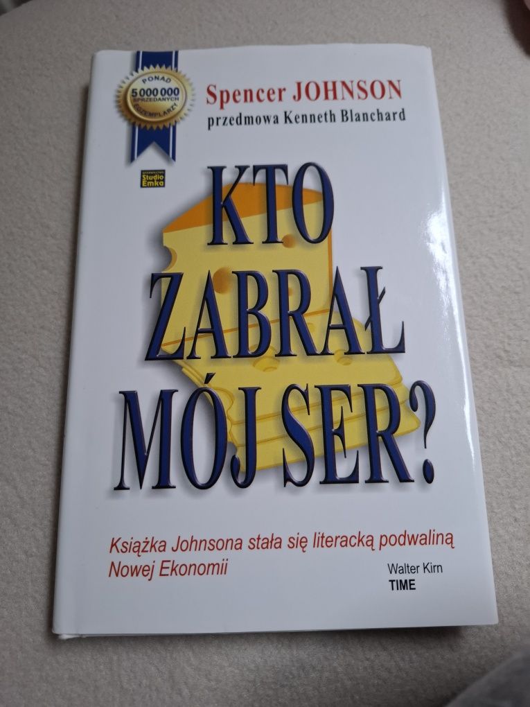 Kto zabrał mój ser?