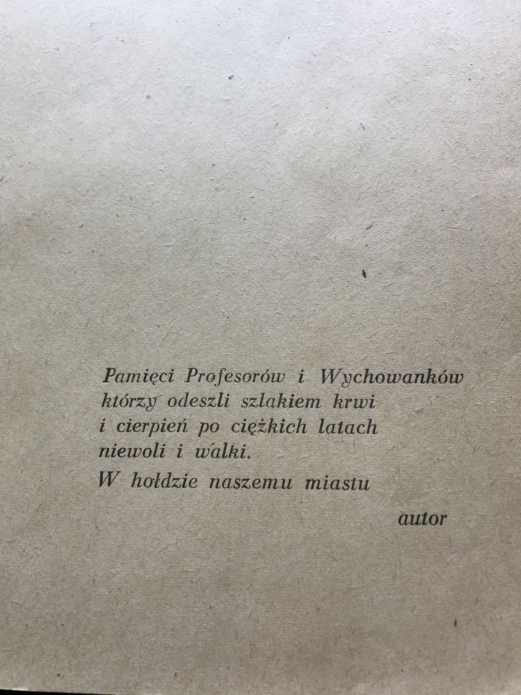 Zarys historii I liceum Jarosława Dąbrowskiego Tadeusz Kawka 1903