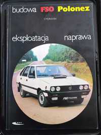 Edward Morawski - FSO Polonez - Budowa, eksploatacja, naprawa - 1988 r