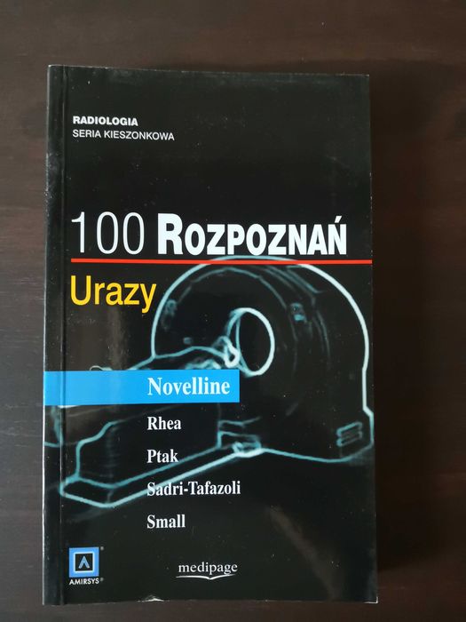 100 Rozpoznań - urazy