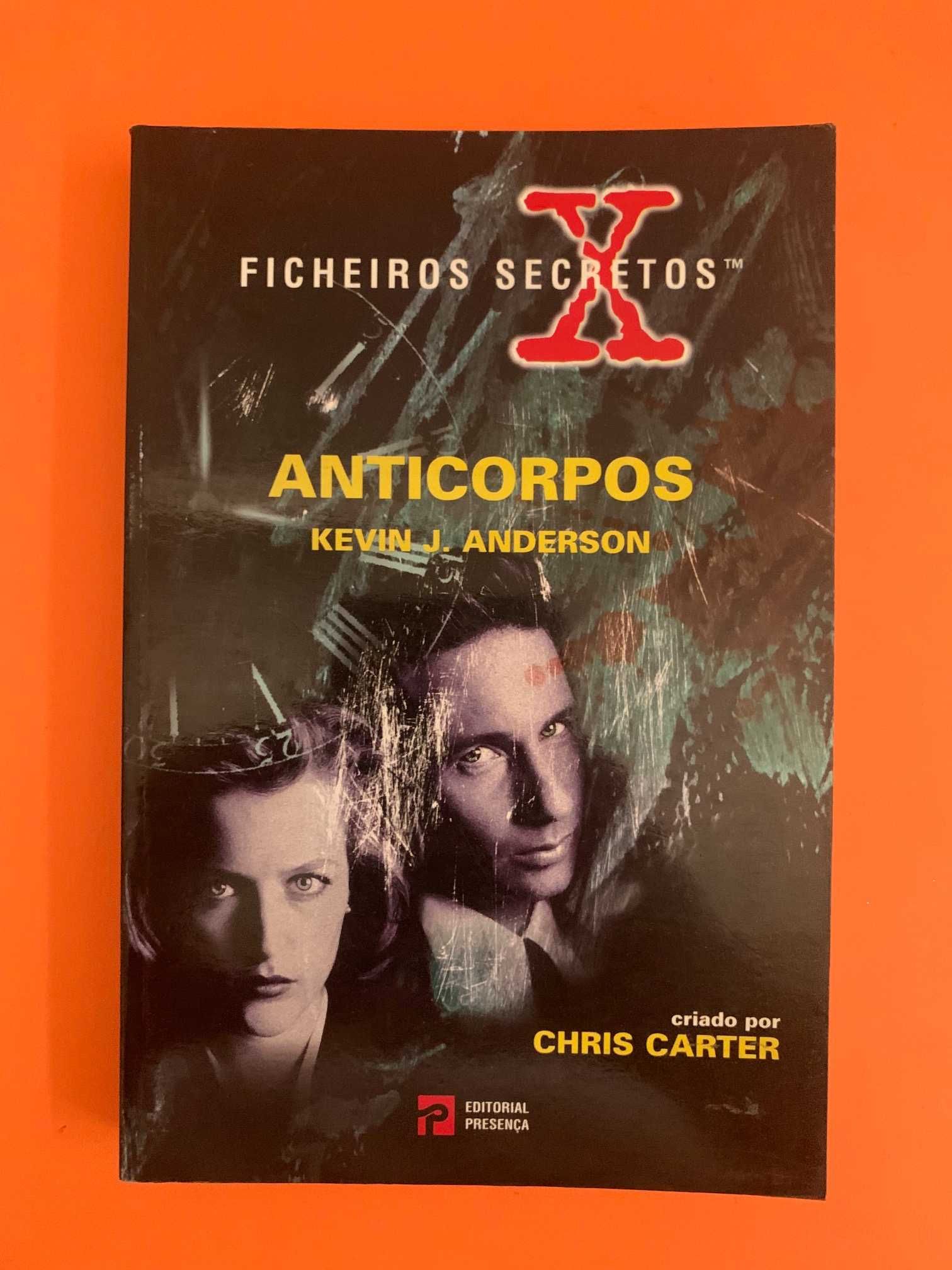 Ficheiros Secretos: Anticorpos - Kevin J. Anderson