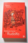 Szalone życie Rudolfa książka Joanna Fabicka