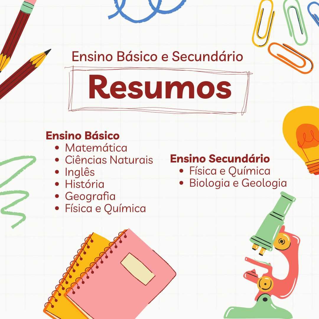 Resumos Escolares - Ensino Básico e Ensino Secundário