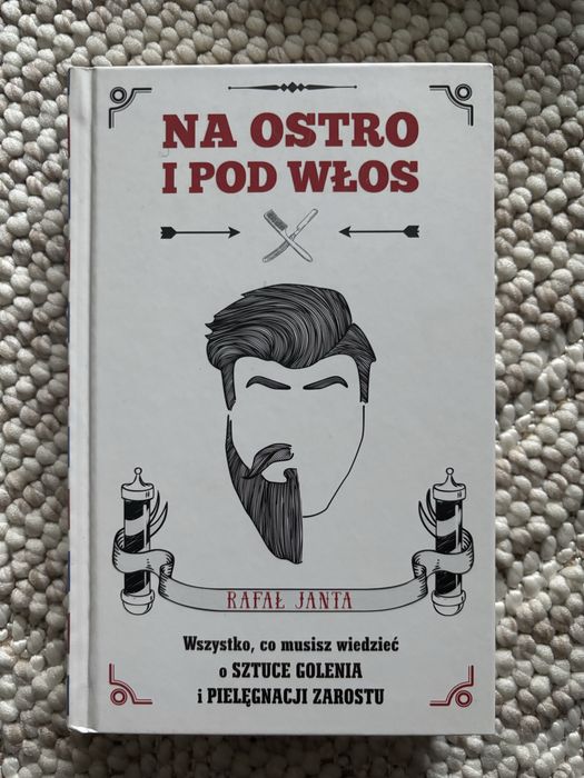 Na ostro i pod włos Rafał Janta