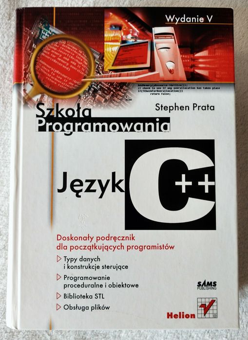 Szkoła programowania Język C++ Stephen Prata