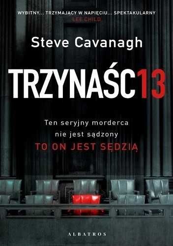 Trzynaście 13 Steve Cavanagh