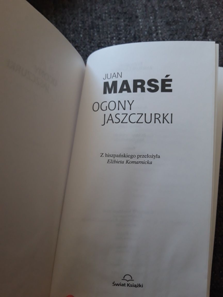 Ogony jaszczurki Juan Marse